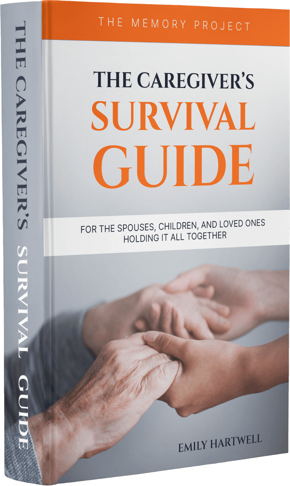 The Caregiver's Survival Guide